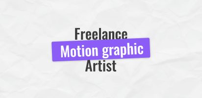 Freelance Motion Graphics Artist