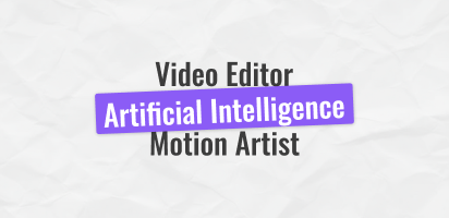 AI Video Editor / AI Motion Artist